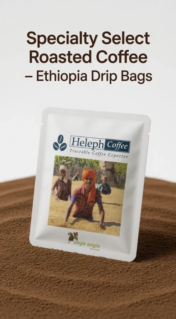 Heleph Specialty Select roasted coffee Ethiopia drip bag